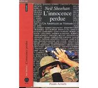 L'innocence perdue. Un Américain au Vietnam