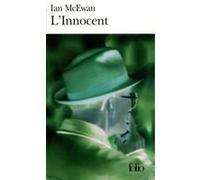 L'Innocent Ian McEwan (Auteur), Jean Guiloineau (Traduction)