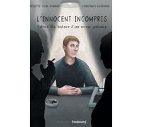 L'innocent incompris - Patrick Dils, histoire d'une erreur j - Brigitte Vital-Durand - Du Faubourg Editions - broché - Bande dessinée