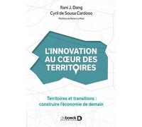 L'innovation Au Coeur Des Territoires - Territoires Et Transitions : Construire L'économie De Demain