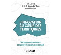 L'innovation Au Coeur Des Territoires - Territoires Et Transitions : Construire L'économie De Demain