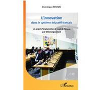 Dominique Renaud – L'innovation du système éducatif français – Téléenseignement – Broché