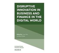 L'innovation de rupture dans les entreprises et la finance dans le monde numérique