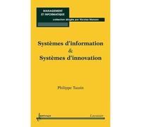 L'innovation et la communication par l'evolution du dsi vers - Tassin - Hermes Science Publications - broché - Livre