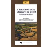L'innovation Locale À L'épreuve Du Global - Un Défi Pour Les Acteurs
