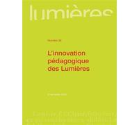 L'innovation pédagogique des Lumières 2ème semestre 2018 - Mathilde Lerenard - Presses Universitaires Bordeaux - broché - Revue