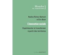 L'innovation sociale - Expérimenter et transformer à partir des territoires