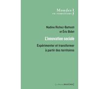 L'innovation sociale - Expérimenter et transformer à partir des territoires - Eric Bidet - Les Petits Matins - broché - Etude