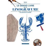 Linogravure, le grand livre Bases - techniques - projets pour débutants et confirmés - Maslau - Un Dimanche Apres-Midi - broché - Guide