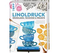 Elise Young, Annika Klappe – Linoldruck. Grundlagen, Techniken und Projekte – Relié