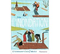 L'inondation - Émile Zola - Flammarion - Poche - Scolaire / Universitaire