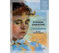 L'Inondation Evgueni Zamiatine (Auteur), Jeanne Moreau (Narrateur), Barbara Nasaroff (Traduction)