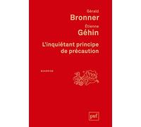 L'inquiétant principe de précaution