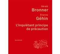 L'inquiétant principe de précaution