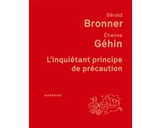 L'inquiétant principe de précaution