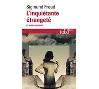 L'inquiétante étrangeté et autres essais