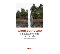 L'Inquiétude d'être au monde Suivi de Sur une île - Camille de Toledo - Points - Poche - Roman