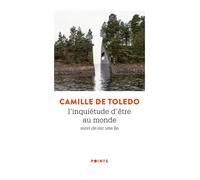 L'Inquiétude d'être au monde: suivi de Sur une île