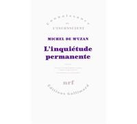 Michel De M'uzan – L'inquiétude permanente – Suivi de glossaire – Broché