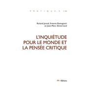 L'inquiétude pour le monde et la pensée critique