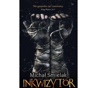 L'inquisiteur - Michal Smielak (Buch auf Polnisch)