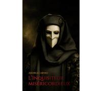 L'Inquisiteur miséricordieux