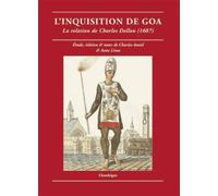 L' Inquisition de Goa : La Relation de Charles Dellon, 1687