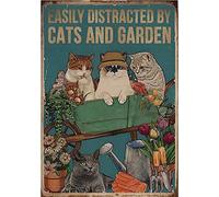 LINQWkk Plaque en métal rétro - Facilement distraite par les chats et le jardin, panneau de jardinage, plaque en métal vintage, 20,3 x 30,5 cm