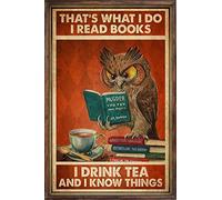 LINQWkk Plaque murale en aluminium avec inscription « Owl That's What I Do I Read Books I Drink Tea And I Know Things » 20,3 x 30,5 cm