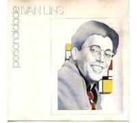 Lins, Ivan - Personalidade