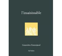 L'insaisissable