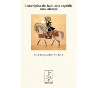 L'inscription des biais socio-cognitifs dans la langue