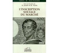 L'inscription sociale du marché - Anne Jacob - L'harmattan - broché - Livre