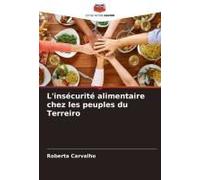 L'insécurité Alimentaire Chez Les Peuples Du Terreiro