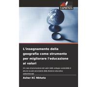 L'insegnamento della geografia come strumento per migliorare l'educazione ai valori