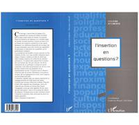 L'insertion en questions ? - Catherine Passal - L'harmattan - Livre