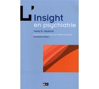 L'insight en psychiatrie - Ivana S. Marková - Doin - broché - Etude
