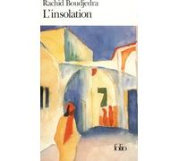 Rachid Boudjedra – L'Insolation – Gallimard