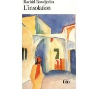 L'Insolation Rachid Boudjedra (Auteur)