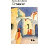 Rachid Boudjedra – L'Insolation – Gallimard