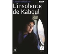L'insolente de Kaboul Chékéba Hachemi (Auteur)