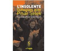 L'insolente (poche): Dialogues avec Pinar Selek