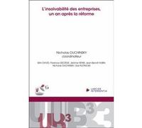 L'insolvabilité des entreprises, un an après la réforme Nicholas Ouchinsky (Coordination éditoriale), Nicholas Ouchinsky (Auteur), Wim David (Auteur), Florence George (Auteur), Henri Jérôme (Auteur), 