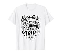L'insomnie est Aussi Une sorte de Voyage T-Shirt