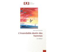 L'insondable destin des hommes