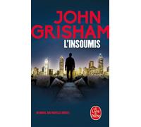 L'Insoumis - John Grisham - Lgf - Poche - Roman