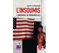L'insoumis - L'amérique De Mohamed Ali