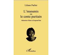 L'insoumis Ou Le Conte Puritain