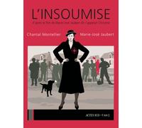 L'insoumise: d'après le film de Marie-José Jaubert "On l'appelait Christine"