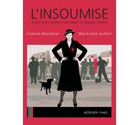 L'insoumise D'après le film de Marie-José Jaubert "On l'appelait Christine" - Chantal Montellier - L'an 2 Eds - broché - Bande dessinée
